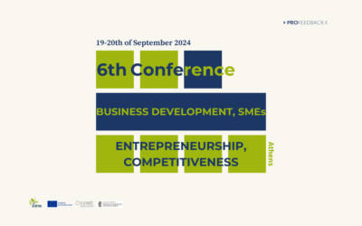 6th PROFEEDBACK Conference Call | Athens, 19-20th of September | BUSINESS DEVELOPMENT, SMEs, ENTREPRENEURSHIP, COMPETITIVENESS