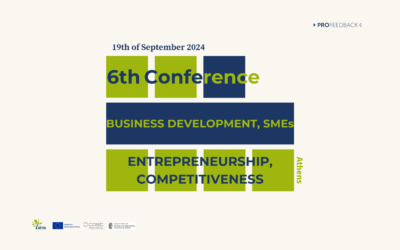 6th PROFEEDBACK Conference Call | Athens, 19th of September | BUSINESS DEVELOPMENT, SMEs, ENTREPRENEURSHIP, COMPETITIVENESS