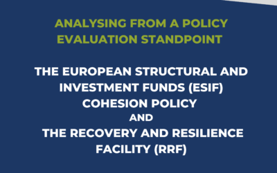 Analysing from a policy evaluation standpoint the European Structural and Investment Funds (ESIF) Cohesion policy  and  the Recovery and Resilience Facility (RRF) – Policy Brief